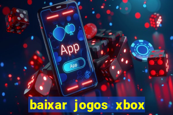 baixar jogos xbox 360 iso usando utorrent